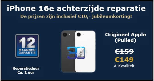 iPhone 16e achterzijde reparaties - 30minutes-repair.nl