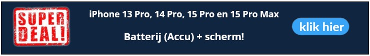 iPhone 13 Pro, 14 Pro, 15 Pro en 15 Pro Max SUPERDEAL. Scherm en accu. - 30minutes-repair.nl